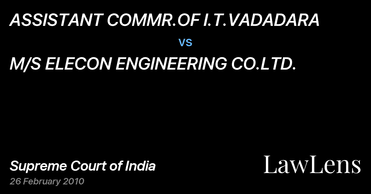 Preview image for ASSISTANT COMMR.OF I.T.VADADARA vs. M/S ELECON ENGINEERING CO.LTD.