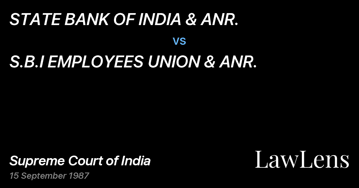 Preview image for STATE BANK OF INDIA & ANR. vs. S.B.I EMPLOYEES UNION & ANR.