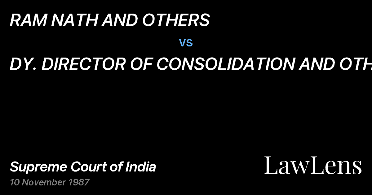 Preview image for RAM NATH AND OTHERS vs. DY. DIRECTOR OF CONSOLIDATION AND OTHERS