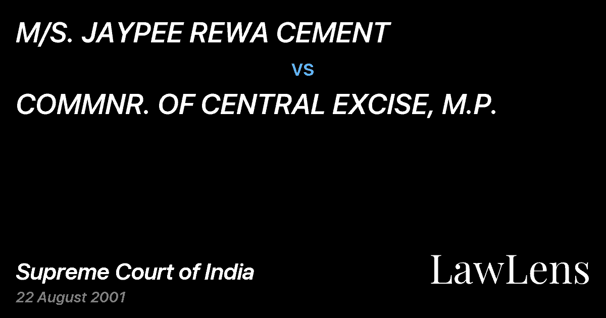 Preview image for M/S. JAYPEE REWA CEMENT vs. COMMNR. OF CENTRAL EXCISE, M.P.