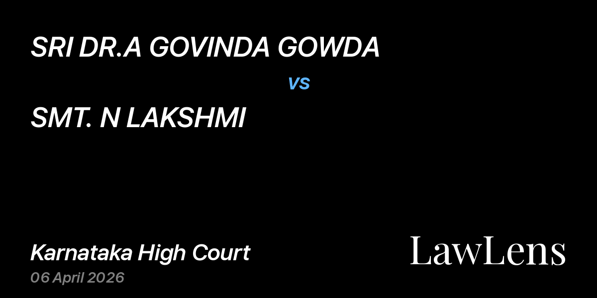 Preview image for SRI DR.A GOVINDA GOWDA vs. SMT. N LAKSHMI