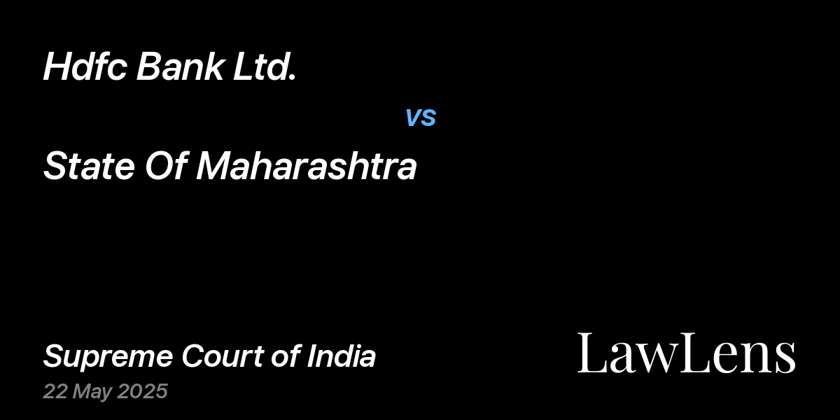 Preview image for Hdfc Bank Ltd. vs. State Of Maharashtra
