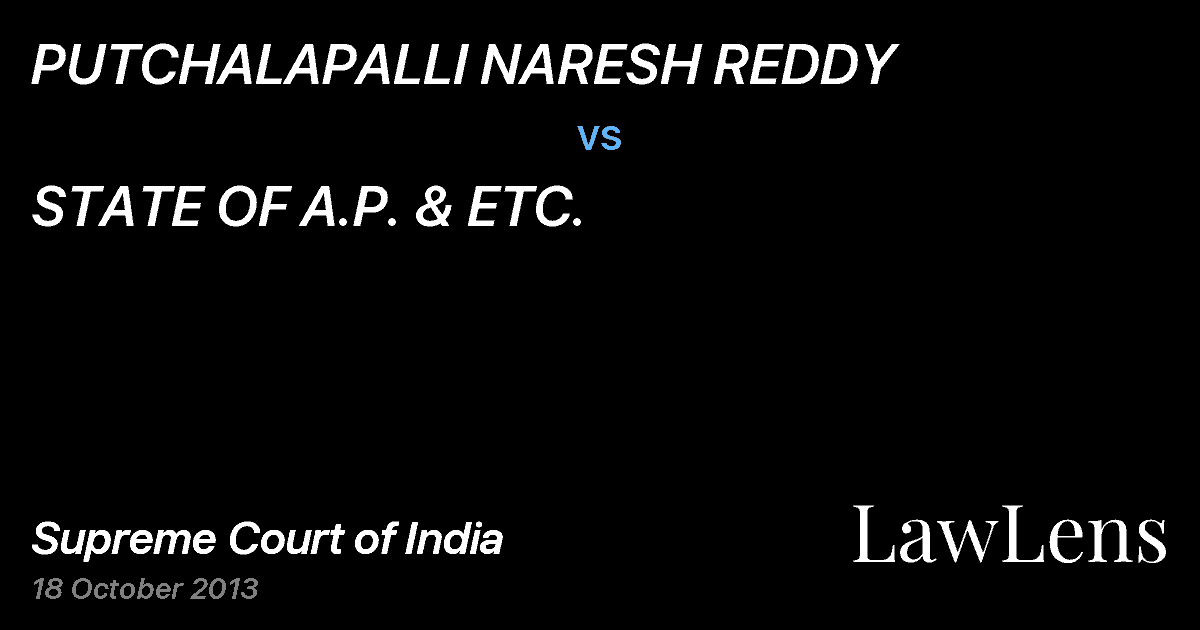 Preview image for PUTCHALAPALLI NARESH REDDY vs. STATE OF A.P. & ETC.