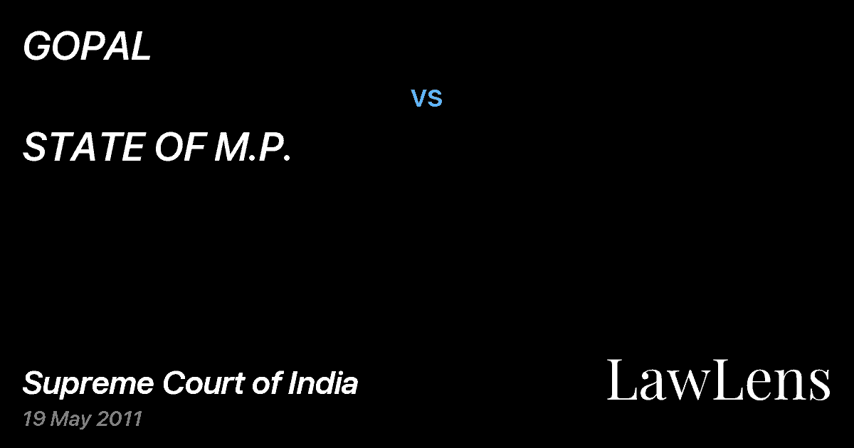 Preview image for GOPAL vs. STATE OF M.P.