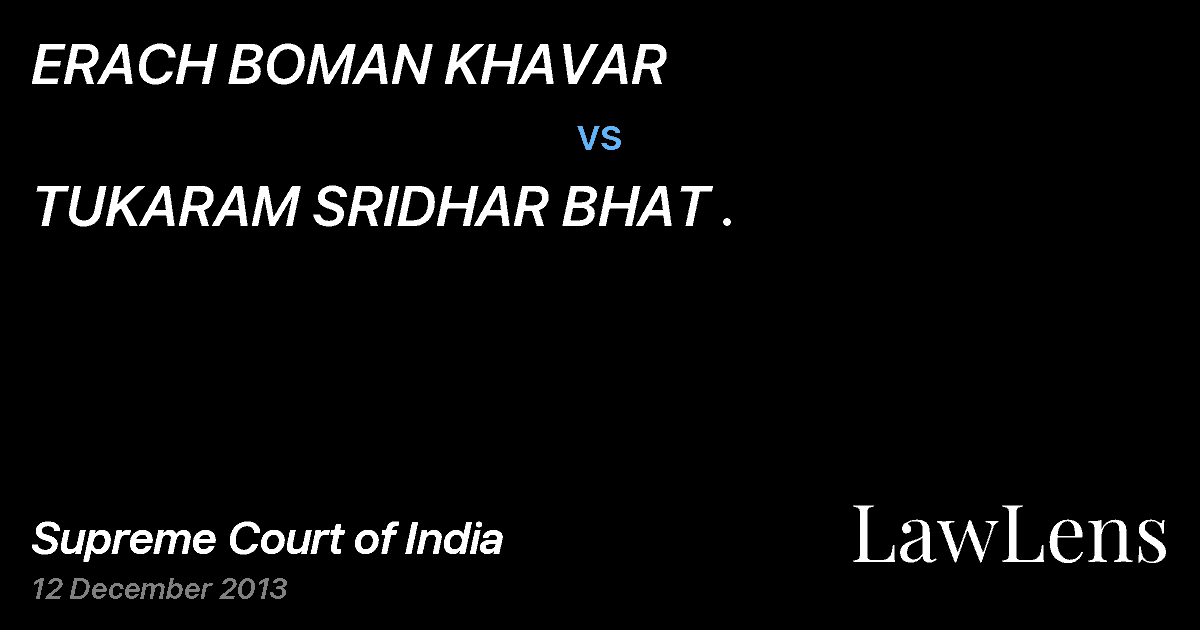 Preview image for ERACH BOMAN KHAVAR vs. TUKARAM SRIDHAR BHAT .