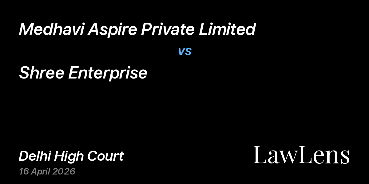 Preview image for Medhavi Aspire Private Limited vs. Shree Enterprise