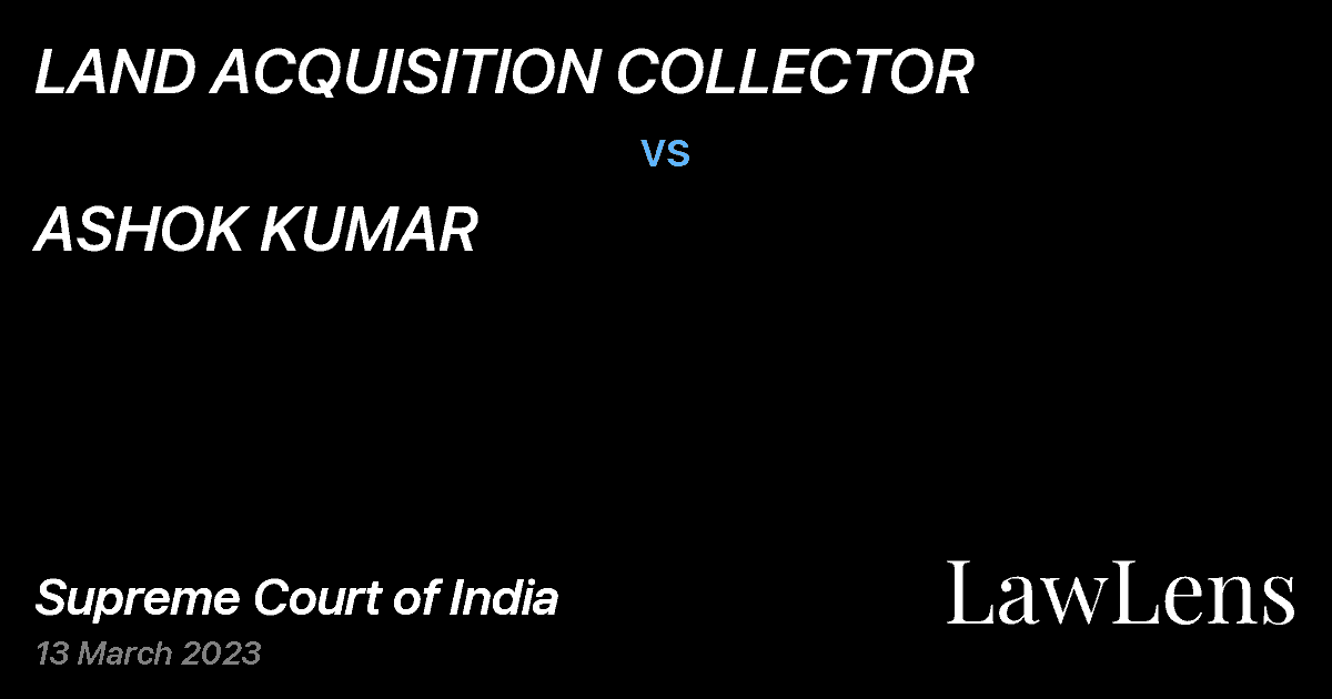 Preview image for LAND ACQUISITION COLLECTOR vs. ASHOK KUMAR