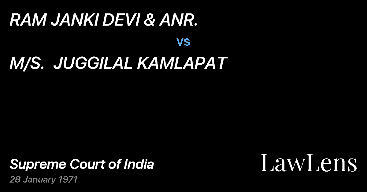 Preview image for RAM JANKI DEVI & ANR. vs. M/S.  JUGGILAL KAMLAPAT