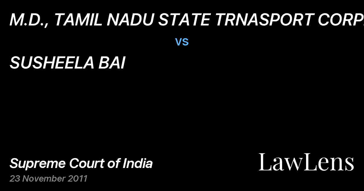 Preview image for M.D., TAMIL NADU STATE TRNASPORT CORPN. vs. SUSHEELA BAI