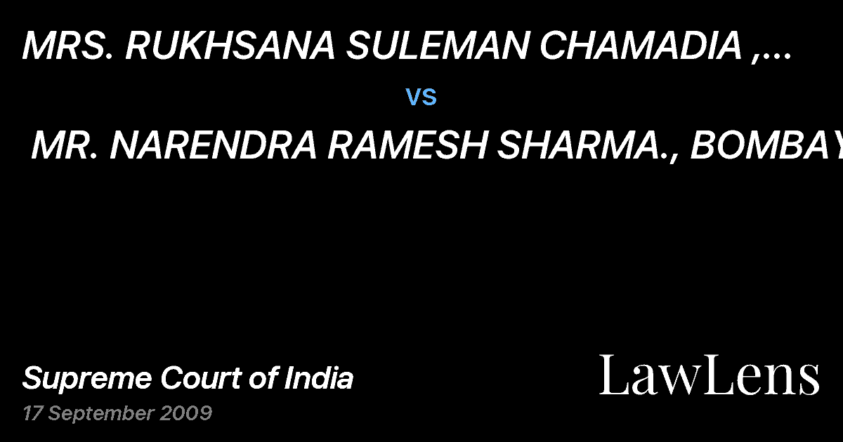 Preview image for MRS. RUKHSANA SULEMAN  CHAMADIA , BOMBAY.  vs.  MR. NARENDRA RAMESH SHARMA., BOMBAY