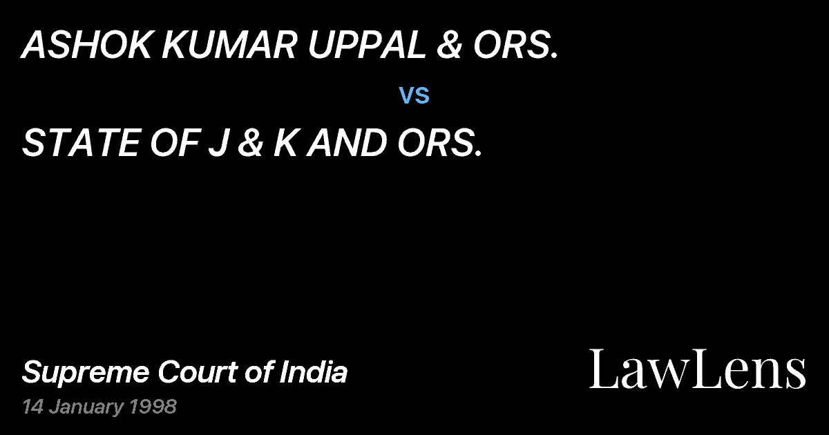 Preview image for ASHOK KUMAR UPPAL & ORS. vs. STATE OF J & K AND ORS.