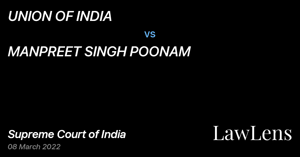 Preview image for UNION OF INDIA vs. MANPREET SINGH POONAM