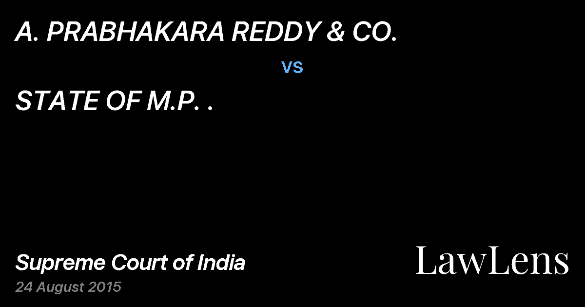 Preview image for A. PRABHAKARA REDDY & CO. vs. STATE OF M.P. .