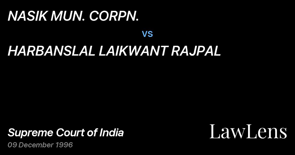 Preview image for NASIK MUN. CORPN. vs. HARBANSLAL LAIKWANT RAJPAL