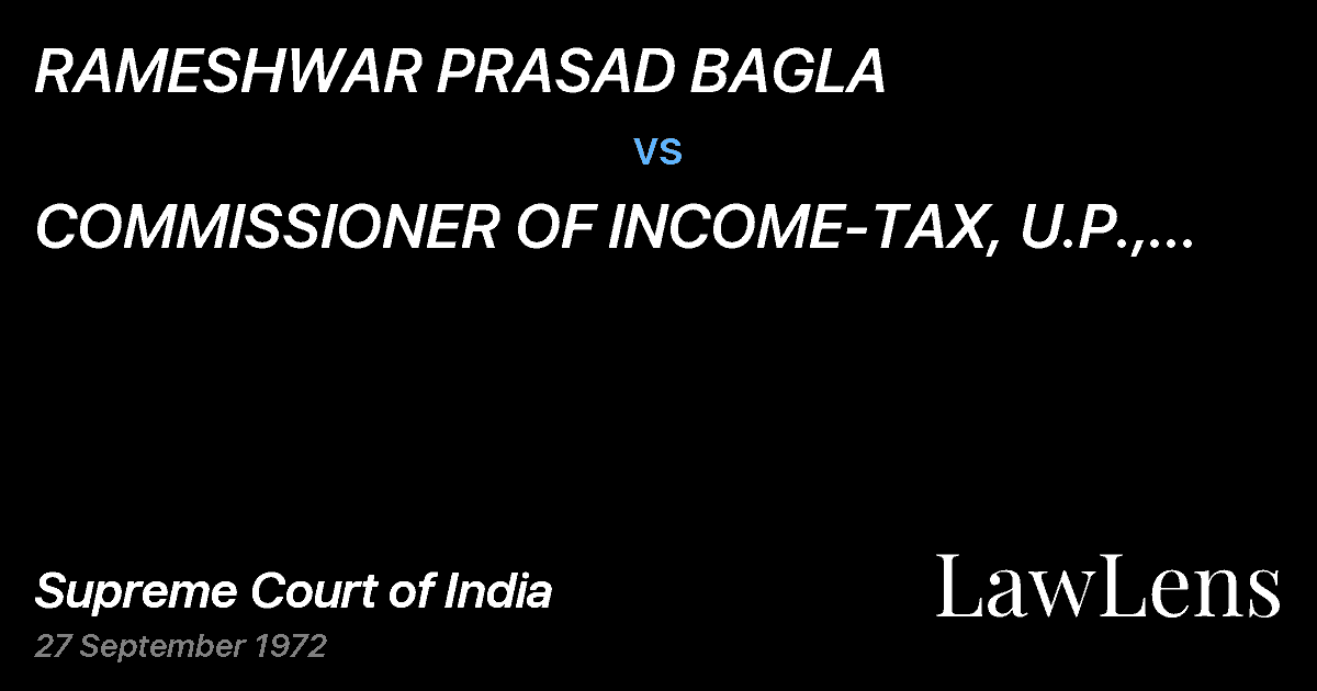 Preview image for RAMESHWAR PRASAD BAGLA vs. COMMISSIONER OF INCOME-TAX, U.P., LUCKNOW