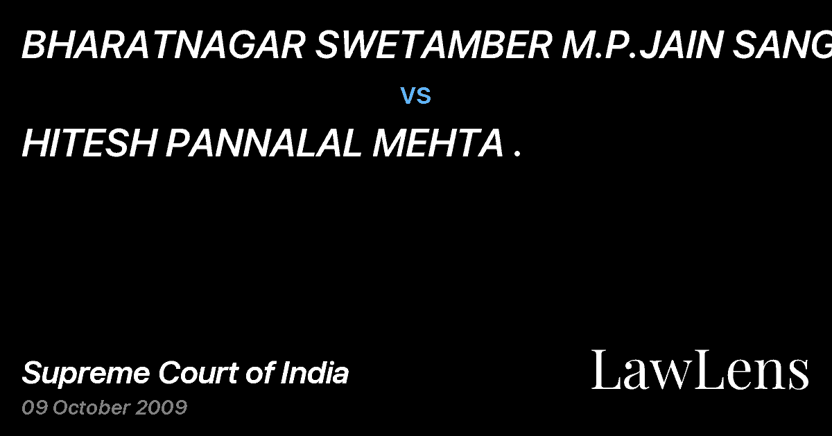 Preview image for BHARATNAGAR SWETAMBER M.P.JAIN SANGH&ORS vs. HITESH PANNALAL MEHTA .