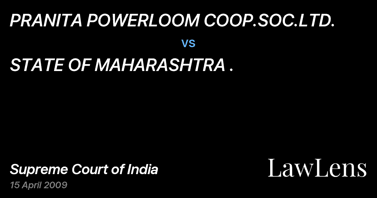 Preview image for PRANITA POWERLOOM COOP.SOC.LTD. vs. STATE OF MAHARASHTRA .