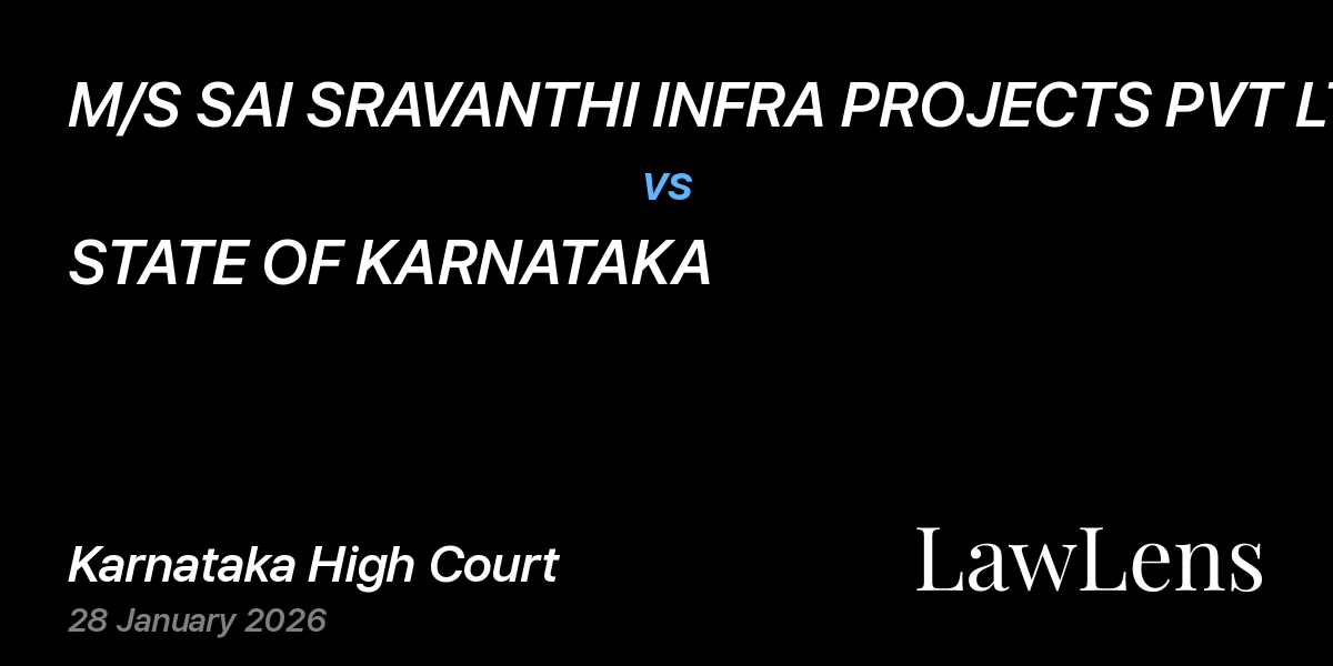 Preview image for M/S SAI SRAVANTHI INFRA PROJECTS PVT LTD vs. STATE OF KARNATAKA