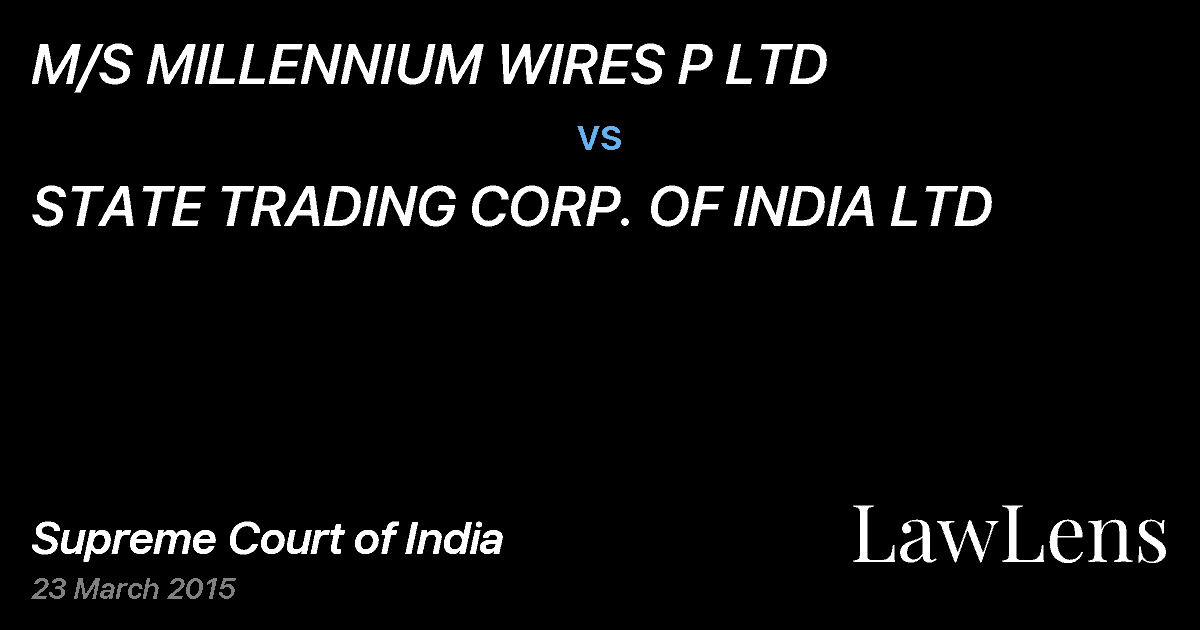 Preview image for M/S MILLENNIUM WIRES P LTD vs. STATE TRADING CORP. OF INDIA LTD