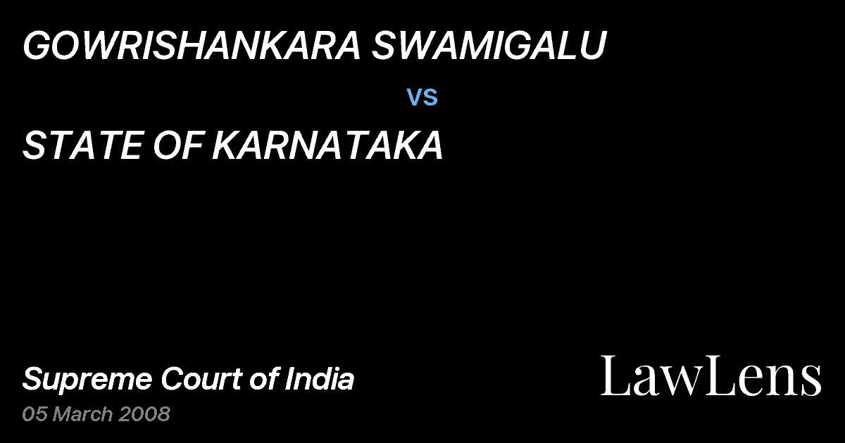 Preview image for GOWRISHANKARA SWAMIGALU vs. STATE OF KARNATAKA