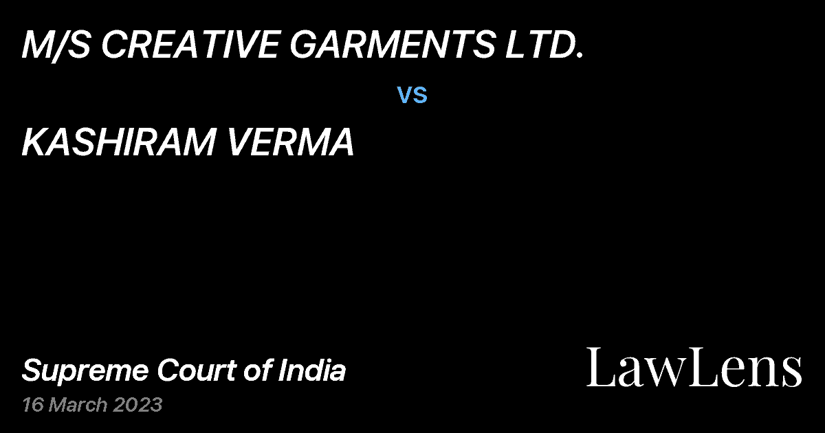 Preview image for M/S CREATIVE GARMENTS LTD. vs. KASHIRAM VERMA