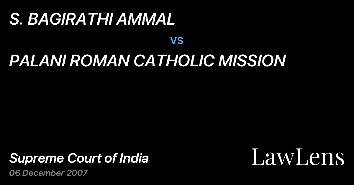 Preview image for S. BAGIRATHI AMMAL vs. PALANI ROMAN CATHOLIC MISSION