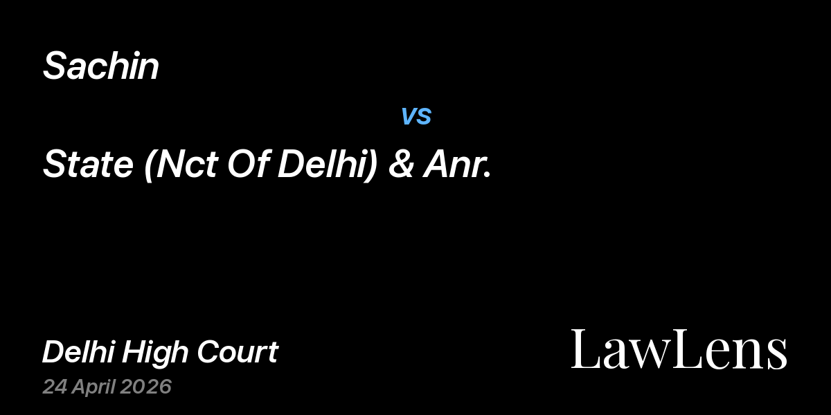 Preview image for Sachin vs. State (Nct Of Delhi) & Anr.