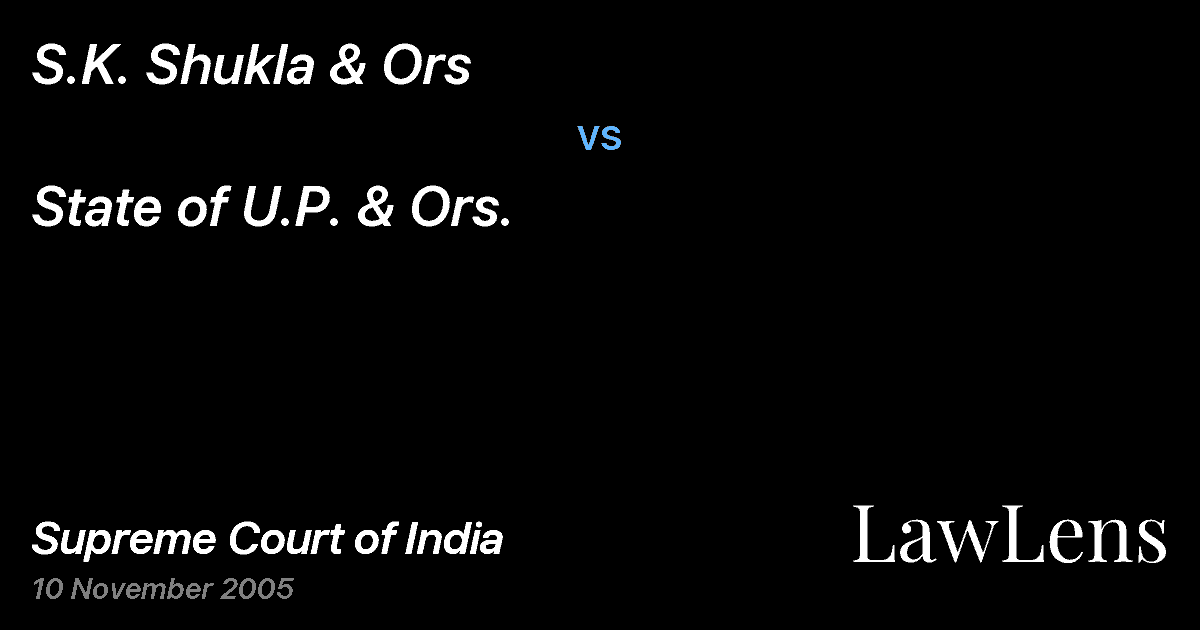 Preview image for S.K. Shukla & Ors vs. State of U.P. & Ors.