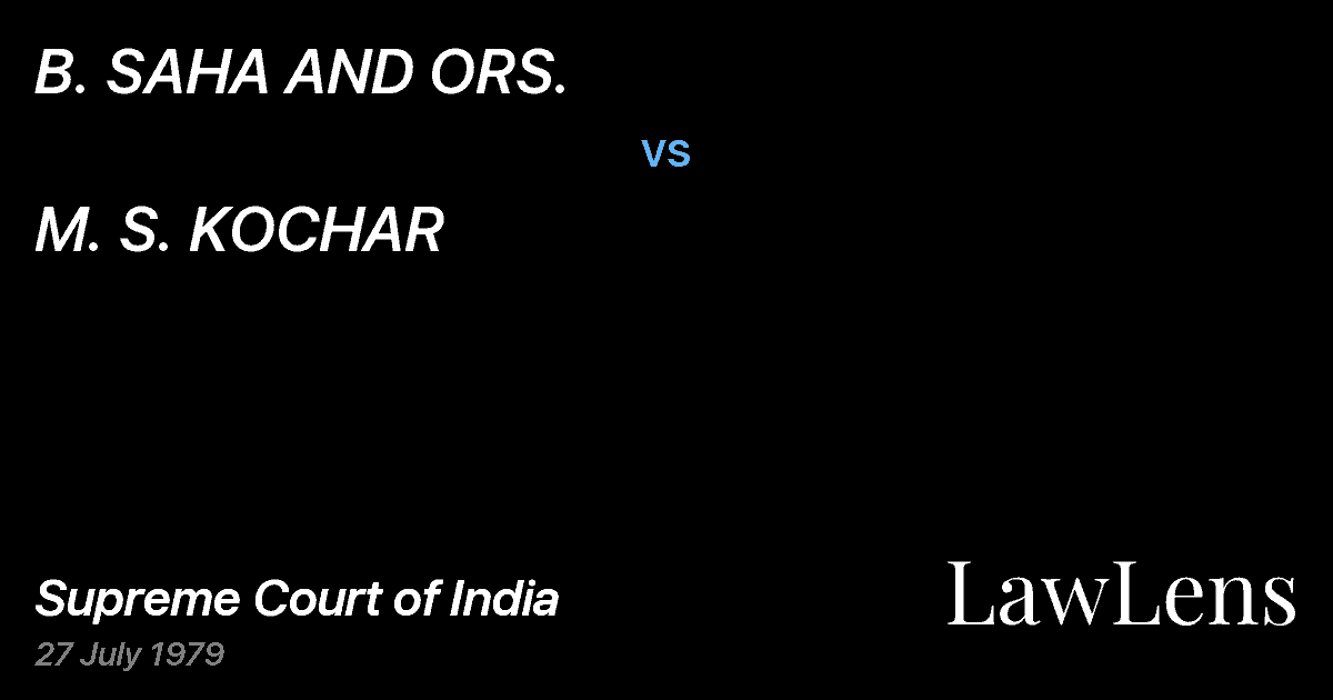 Preview image for B. SAHA AND ORS. vs. M. S. KOCHAR